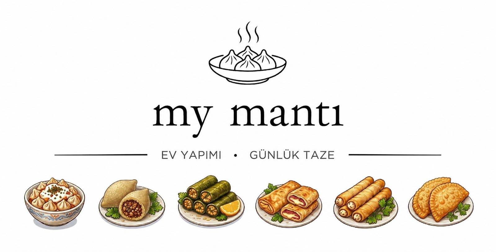 My Mantı — Kayseri mantısı, yaprak sarma, içli köfte, sigara böreği ve çi börek